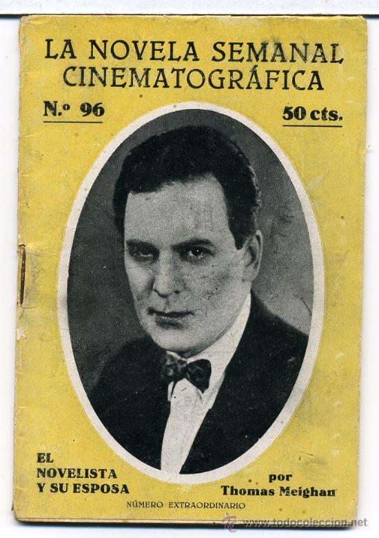 Cin&eacute;ma: EL NOVELISTA Y SU ESPOSA, con Thomas Meighan. NOVELILLA.