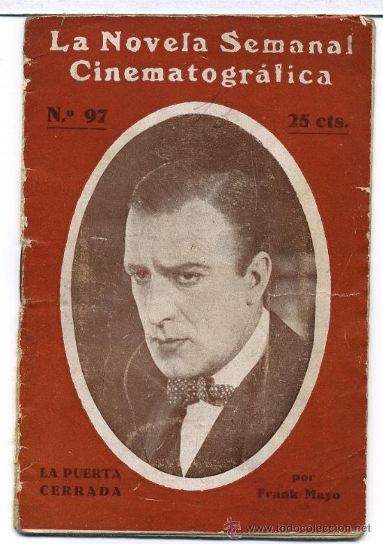 Cin&eacute;ma: LA PUERTA CERRADA, con Frank Mayo. NOVELILLA.