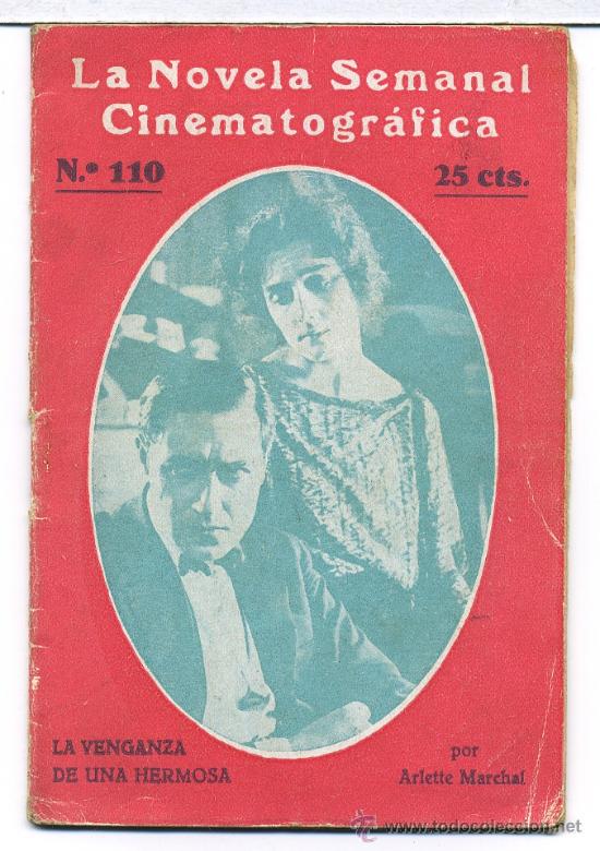 Cin&eacute;ma: LA VENGANZA DE UNA HERMOSA, con Arlette Marchal. NOVELILLA.