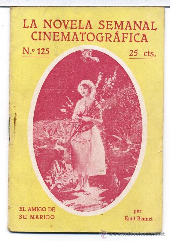 Cin&eacute;ma: EL AMIGO DE SU MARIDO, con Enid Bennet. NOVELILLA.