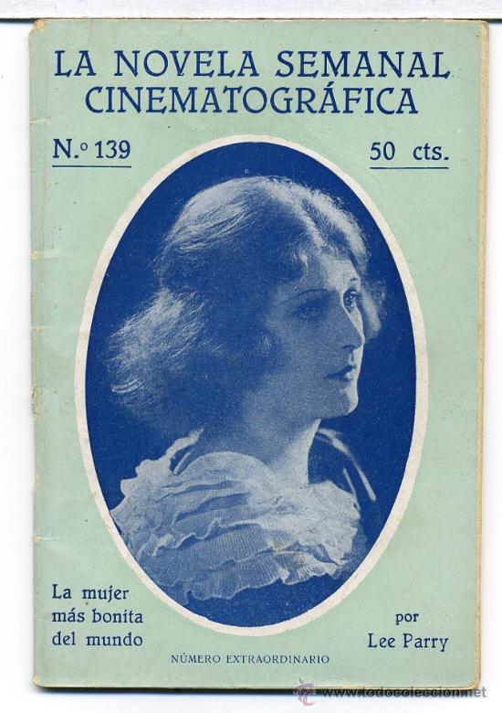 Cin&eacute;ma: LA MUJER MAS BONITA DEL MUNDO, con Lee Parry. NOVELILLA.