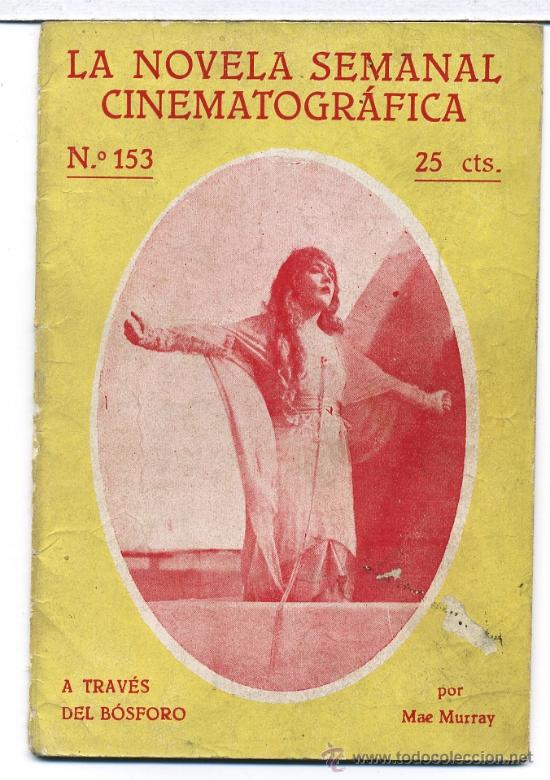 Cin&eacute;ma: A TRAVES DEL BOSFORO, con Mae Murray. NOVELILLA.