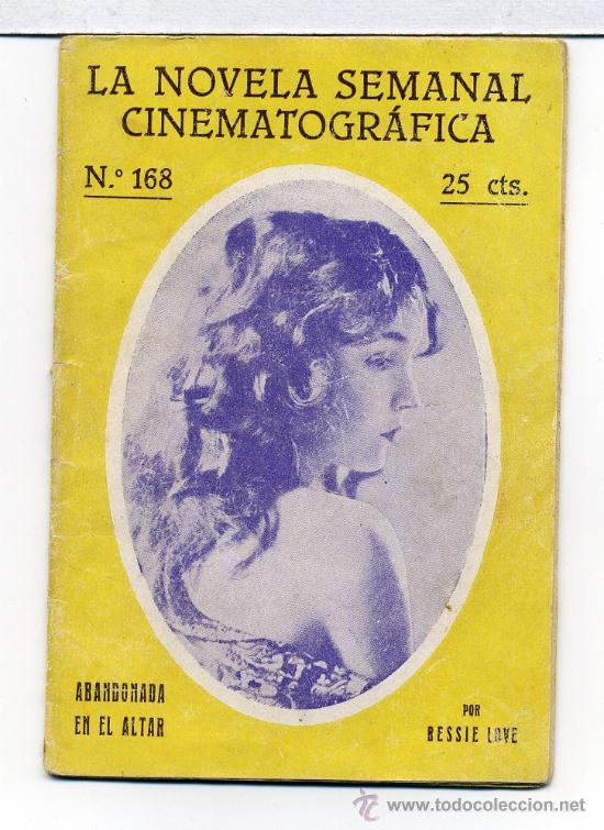 Cin&eacute;ma: ABANDONADA EN EL ALTAR, con Bessie Love. NOVELILLA.
