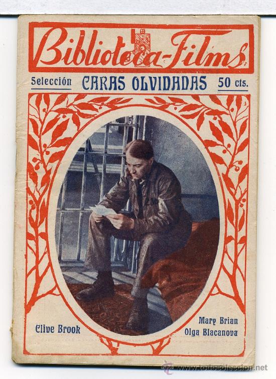 Kino: CARAS OLVIDADAS, con Clive Brook. NOVELILLA.