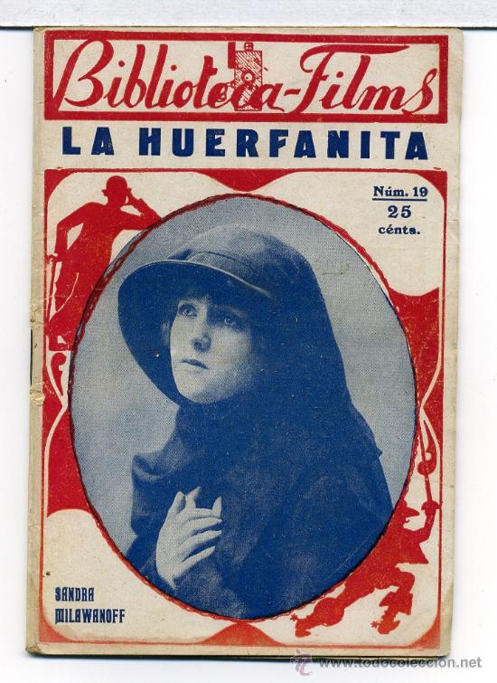 Kino: LA HUERFANITA, con Sandra Milawanoff. NOVELILLA.