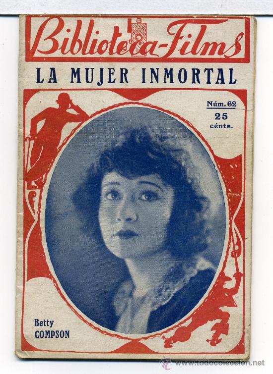 Kino: LA MUJER INMORAL, con Betty Compson. NOVELILLA.