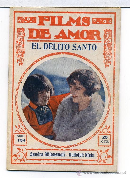Cin&eacute;ma: EL DELITO SANTO, con Sandra Milawanoff. NOVELILLA.