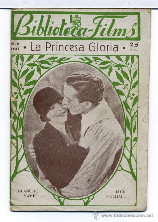 Cin&eacute;ma: LA PRINCESA GLORIA, con Blanche Sweet. NOVELILLA.