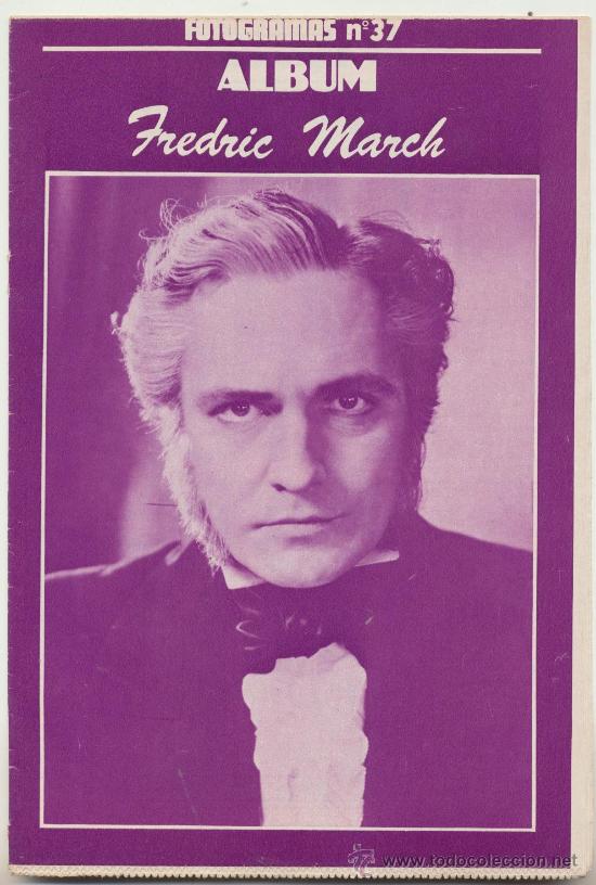 Cine: Fotogramas n&ordm;  37.  Fredric March. - Foto 1