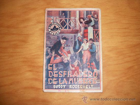 Cine: BIBLIOTECA FILMS N&ordm; 548 BUDDY ROOSEVELT EN EL DESFILADERO DE LA MUERTE EDITORIAL ALAS 1933