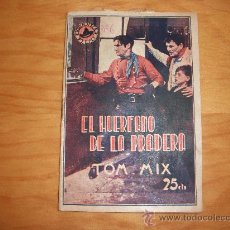 Cine: BIBLIOTECA FILMS Nº 543 TOM MIX EN EL HUERFANO DE LA PRADERA EDITORIAL ALAS 1933. Lote 28234055