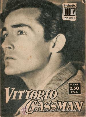 Cine: Vittorio Gassman - Biografia de su vida Artistica. Coleccion Idolos del Cine Nº 44, año 1958. - Foto 1 - 29203278