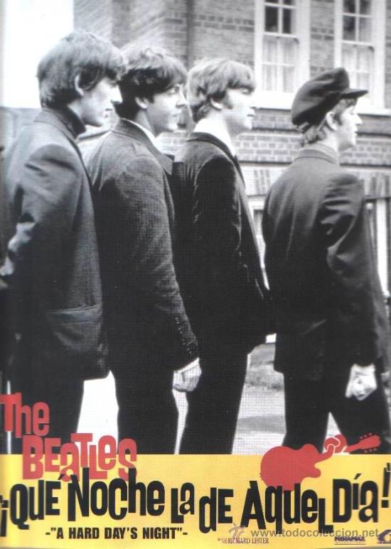 Kino: THE BEATLES POSTER QUE NOCHE LA DE AQUEL DIA