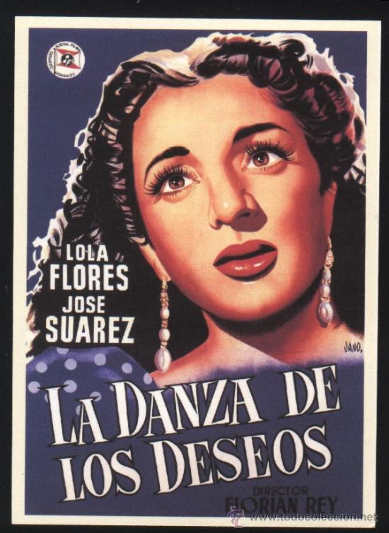 Kino: Q-02379- LA DANZA DE LOS DESEOS (COPIA CARTEL FORMATO FOLLETO MANO) LOLA FLORES