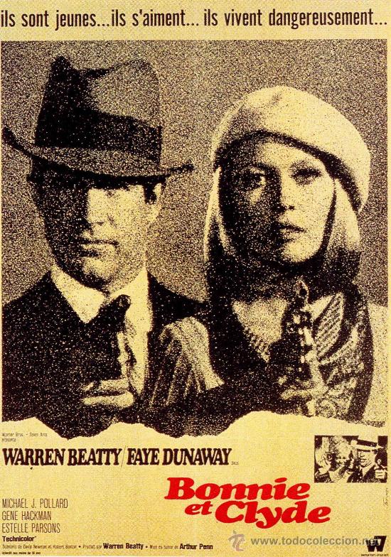Cinema: LAMINA CARTEL DE CINE 50 X 70 cm. aprox.  EN PAPEL GRUESO (alta calidad) .BONNIE AND CLYDE.
