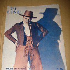 Cine: ANTIGUA REVISTA **EL CINE** SEMANARIO CINEMATOGRAFICO ESPAÑOL CON PABLO ALVAREZ DE 1932