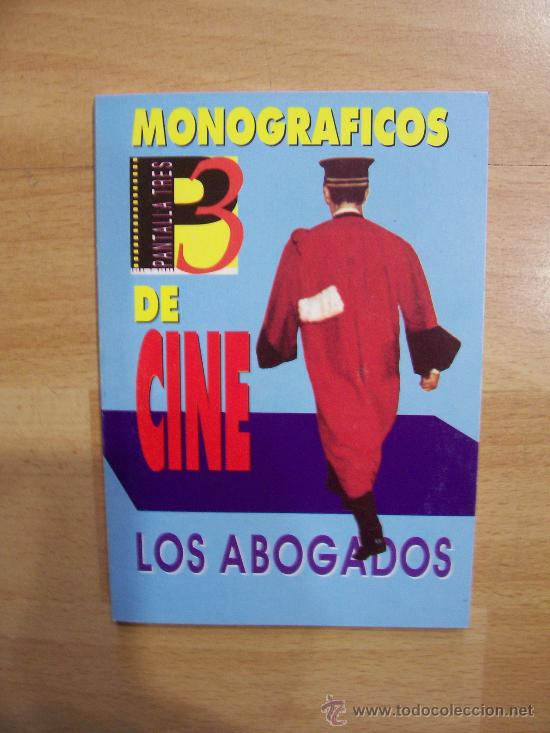 Cin&eacute;ma: PANTALLA 3. MONOGR&Aacute;FICOS DE CINE n&ordm; 2. LOS ABOGADOS