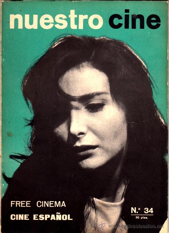 Cinema: NUESTRO CINE N&ordm; 34 PORTADA: NURIA ESPERT. FREE CINEMA. CINE ESPA&Ntilde;OL