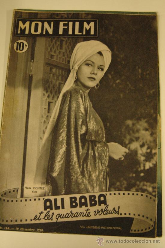Cinema: ali baba y los 40 ladrones - revista francesa mon film - 16 pag. - monografico del film maria montez