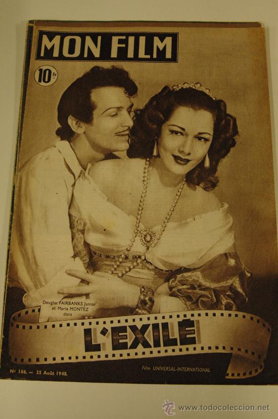 Cinema: LA CONQUISTA DE UN REINO - revista francesa mon film - 16 pag. - monografico del film maria montez