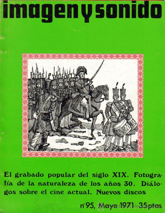 Cinema: MAGAZINE IMAGEN Y SONIDO 1971 N&ordm;95 SPAIN