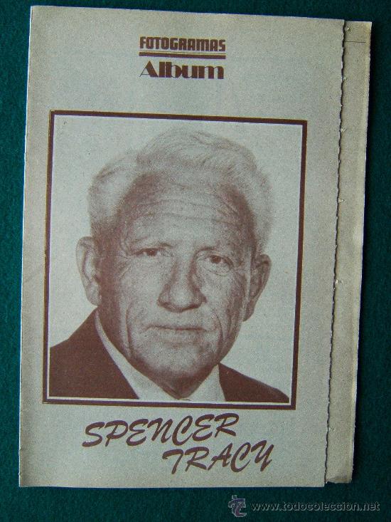 Cinema: ALBUM ACTORES Y ACTRICES - EDITADO POR FOTOGRAMAS - SPENCER TRACY - N&ordm; 14 - 1980 ? - 1&ordf; EDICION