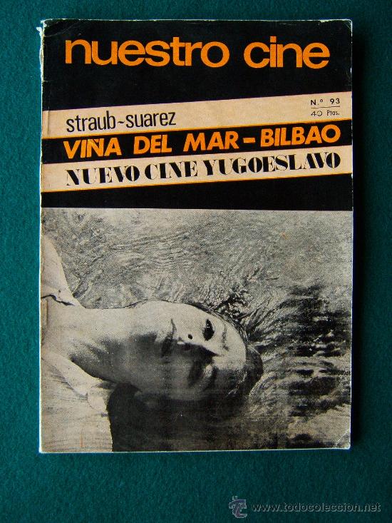 Cinema: NUESTRO CINE - REVISTA N&ordm; 93 - MUY ILUSTRADA CON FOTOS EN B/N - 1969 - 1&ordf; EDICION