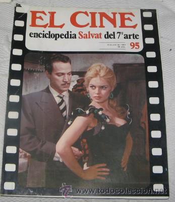 Cinema: EL CINE, ENCICLOPEDIA SALVAT DEL 7&ordm; ARTE, N&ordm; 95, DE 1980