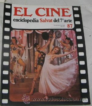 Cinema: EL CINE, ENCICLOPEDIA SALVAT DEL 7&ordm; ARTE, N&ordm; 87, DE 1980