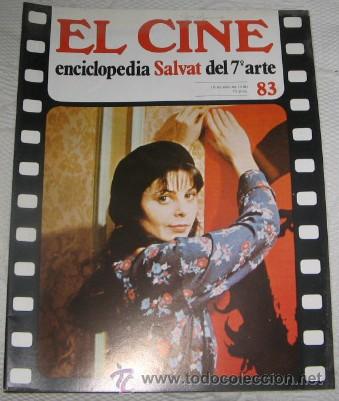 Cinema: EL CINE, ENCICLOPEDIA SALVAT DEL 7&ordm; ARTE, N&ordm; 83, DE 1980