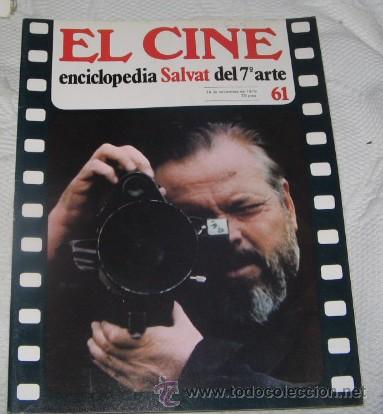 Cinema: EL CINE, ENCICLOPEDIA SALVAT DEL 7&ordm; ARTE, N&ordm; 61, DE 1979