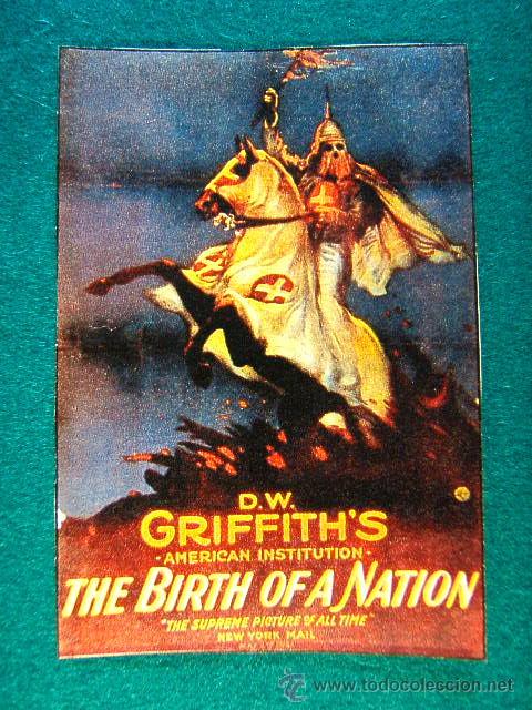 Kino: THE BIRTH OF A NATION - EL NACIMIENTO DE UNA NACION -D.W.GRIFFITH-ESTRENADA 1915 - MAS INFORMACION..