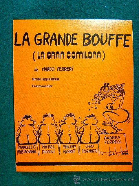 Kino: LA GRANDE BOUFFE - LA GRAN COMILONA -MARCO FERRERI -MARCELLO MASTROIANNI - MICHEL PICCOLI - SIGUE,,,