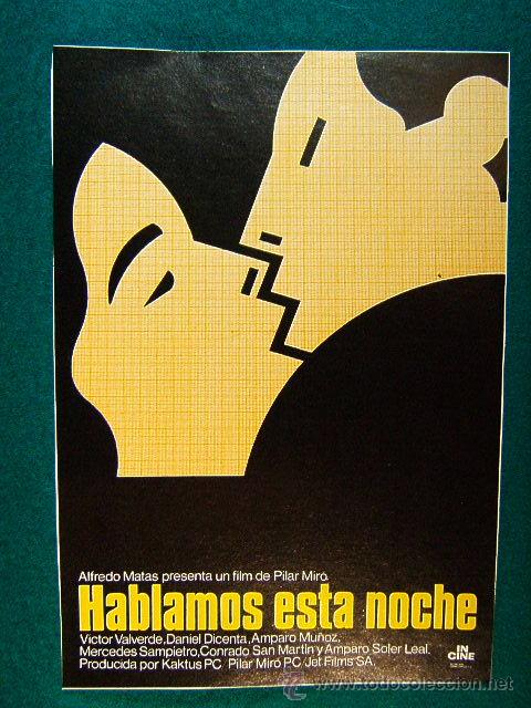 Kino: HABLAMOS ESTA NOCHE - PILAR MIRO - VICTOR VALVERDE - DANIEL DICENTA - AMPARO MU&Ntilde;OZ - SIGUE ...