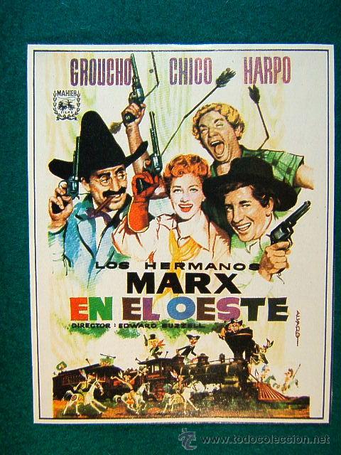 Cine: LOS HERMANOS MARX EN EL OESTE - EDWARD BUZZELL -GROUCHO -CHICO -HARPO - DIBUJO DE ALVARO - SIGUE....