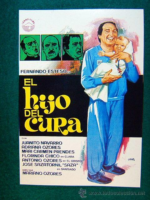 Kino: EL HIJO DEL CURA - MARIANO OZORES - FERNANDO ESTESO - ADRIANA OZORES - ILUSTRADO POR JANO - SIGUE...
