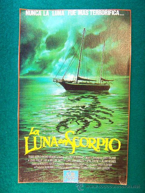 Cinema: LA LUNA EN SCORPIO - GARY GRAVER - BRITT EKLAND - JOHN PHILLIP LAW - WILLIAM SMITH - SIGUE ...
