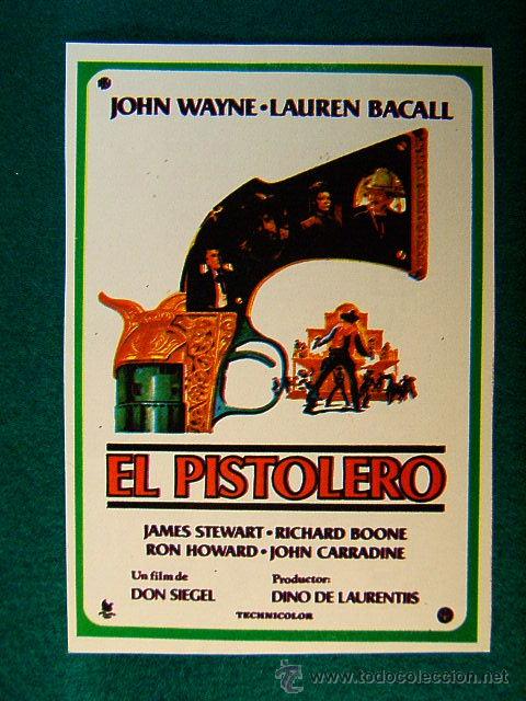 Cine: EL PISTOLERO - DON SIEGEL - JOHN WAYNE - LAUREN BACALL - JAMES STEWART - RICHARD BOONE - SIGUE ...