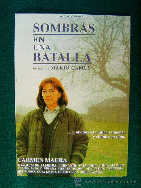 Kino: SOMBRAS EN UNA BATALLA - MARIO CAMUS - CARMEN MAURA -JOAQUIM DE ALMEIDA -FERNANDO VALVERDE -SIGUE...