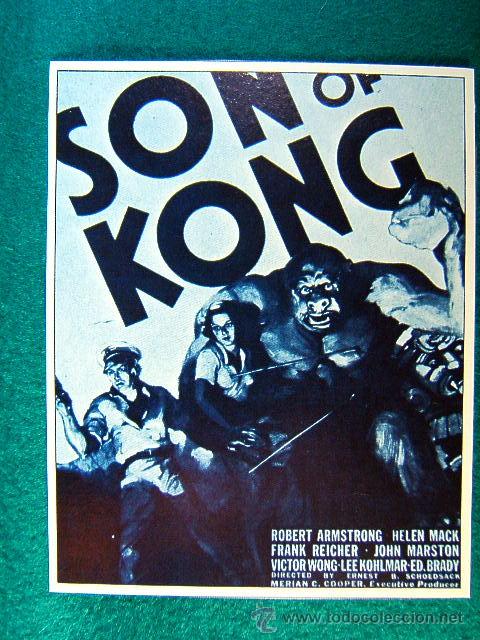 Kino: THE SON OF KONG-EL HIJO DE KONG-RARISIMO-ERNEST B SCHOEDSACK-ROBERT ARMSTRONG-ESTRENO 1933-SIGUE...