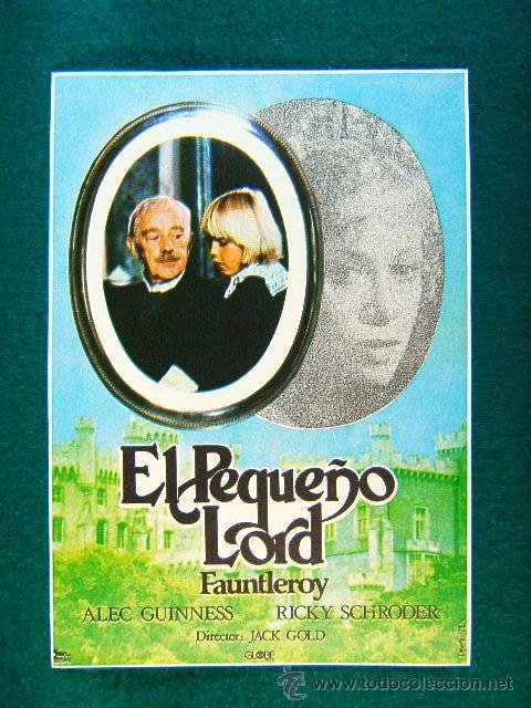 Kino: EL PEQUE&Ntilde;O LORD-LITTLE FAUNTLEROY-JACK GOLD-RICKY SCHRODER-ALEC GUINNES-ILUSTRACION RARISIMA-MAS...