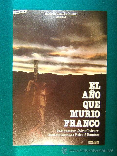 Kino: EL A&Ntilde;O QUE MURIO FRANCO-JAIME CHAVARRI-BASADA EN LA NOVELA DE PEDRO J. RAMIREZ-RARISIMA-GUIA ...