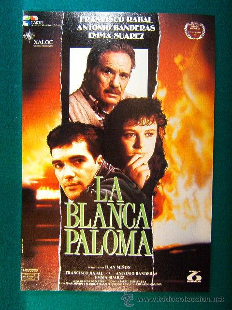 Kino: LA BLANCA PALOMA-FRANCISCO RABAL-ANTONIO BANDERAS-EMMA SUAREZ-JUAN MI&Ntilde;ON-GUIA ...