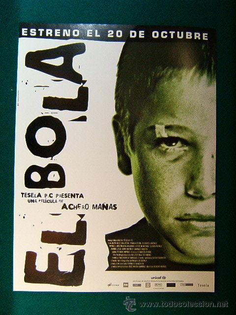 Kino: EL BOLA - ACHERO MA&Ntilde;AS - JUAN JOSE BALLESTA - PABLO GALAN - ALBERTO JIMENEZ - GUIA ...