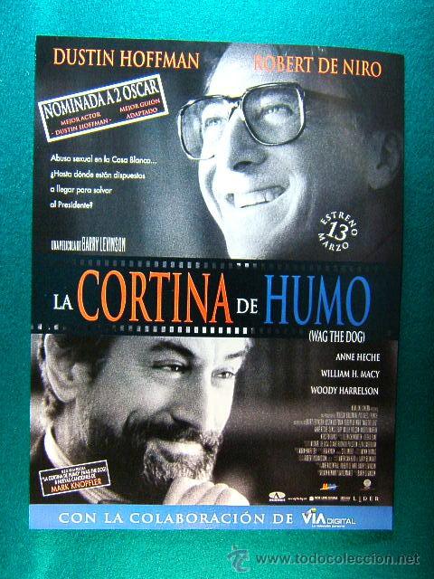 Cine: LA CORTINA DE HUMO-DUSTIN HOFFMAN-ROBERT DE NIRO-ANNE HECHE-BARRY LEVINSON-OSCARS-WAG THE DOG-GUIA..
