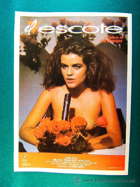 Kino: EL ESCOTE-LAURA CONTI-ABEL FOLK-FERRAN RA&Ntilde;E-JAUME VALLS-ANTONI VERDAGUER-RARISIMA-GUIA ...
