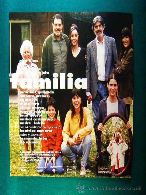 Kino: FAMILIA-JUAN LUIS GALIARDO-AMPARO MU&Ntilde;OZ-AGATA LYS-CHETE LERA-SEMINCI 96-FERNANDO LEON DE ARANOA-GUIA