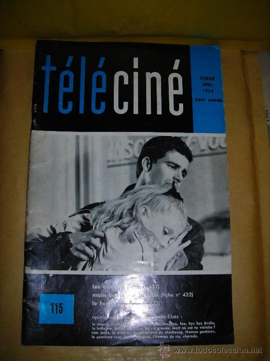 Cin&eacute;ma: REVISTA DE CINE - TELECINE N&ordm;115 FEVRIER-ABRIL 1964 XVIII ANNEE,FICHE N&ordm;431 LES OISEAUX- 432 MAIN BA