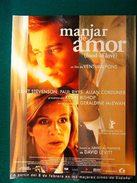 Cine: MANJAR DE AMOR-VENTURA PONS-JULIET STEVENSON-PAUL RHYS-KEVIN BISHOP-FOOD OF LOVE-BERLIN 02-GUIA...