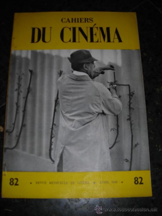 Cin&eacute;ma: REVISTA DE CINE CAHIERS DU CINEMA N&ordm; 82 AVRIL 1958 -64 PAG. 26X18,5 CM.